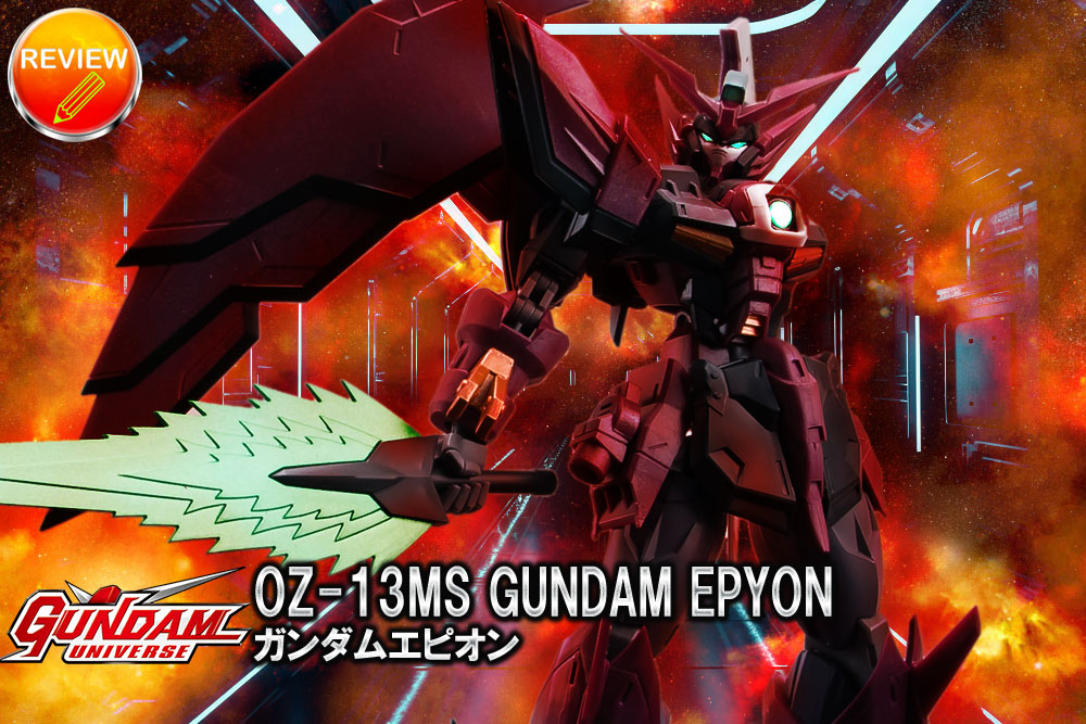 GUNDAM UNIVERSE OZ-13MS GUNDAM EPYON