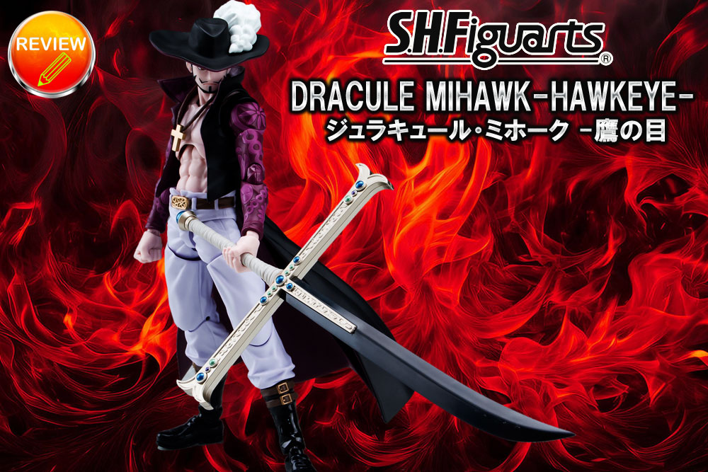 S.H.Figuarts ジュラキュール・ミホーク -鷹の目-